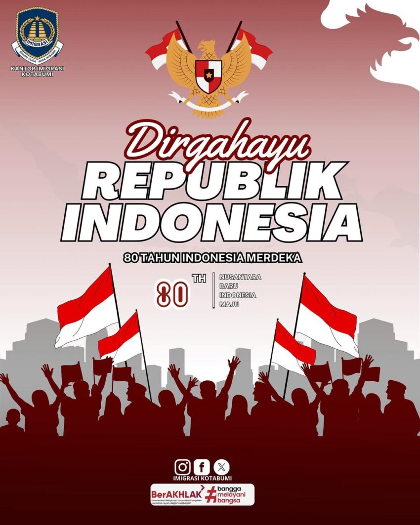 Dirgahayu Republik Indonesia Ke-80 Bersatu Berdaulat, Rakyat Sejahtera, Indonesia Maju.