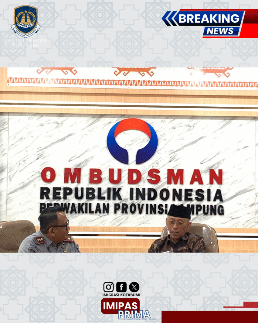 Imigrasi Kotabumi Audiensi ke Ombudsman Lampung, Perkuat Kualitas Layanan dan Zona Integritas