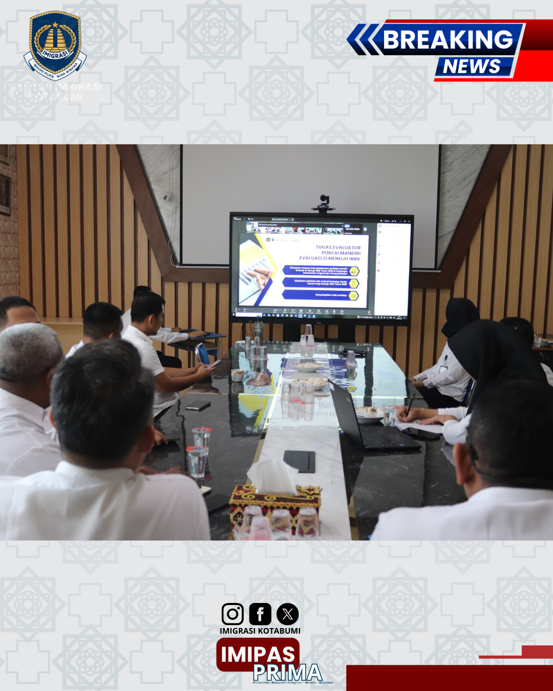 Kantor Imigrasi Kotabumi Hadiri Entry Meeting Seleksi Administrasi Evaluasi Pembangunan Zona Integritas