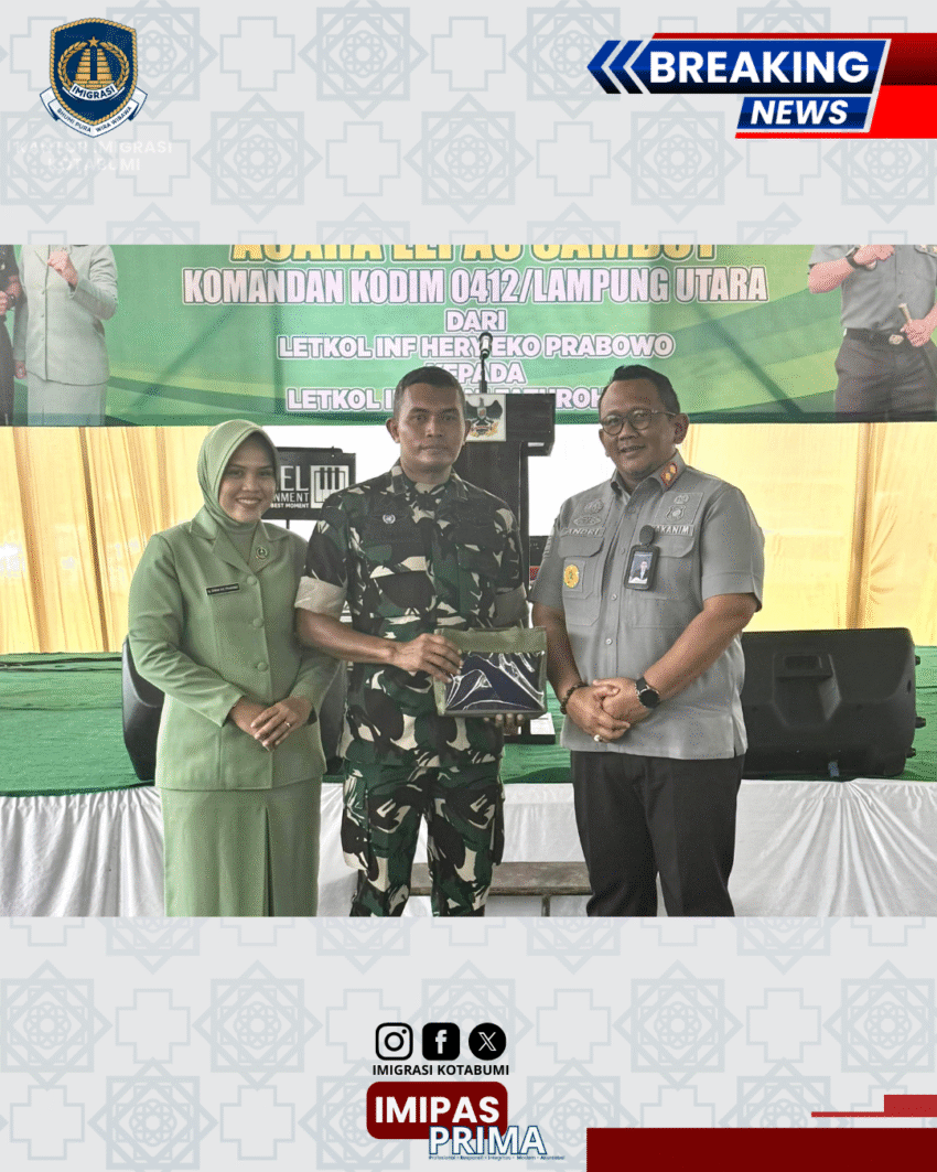 Kepala Kantor Imigrasi Kotabumi Hadiri Acara Pisah Sambut Komandan Kodim 0412 Lampung Utara