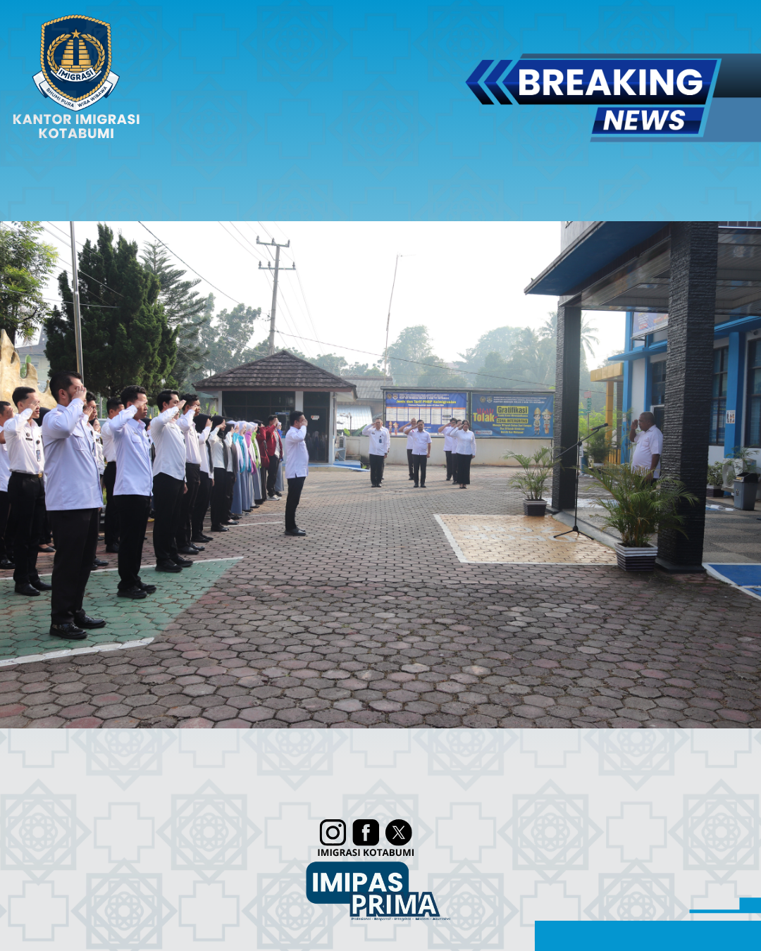 Semangat Disiplin dan Kebersihan Melalui Apel Pagi Imigrasi Kotabumi