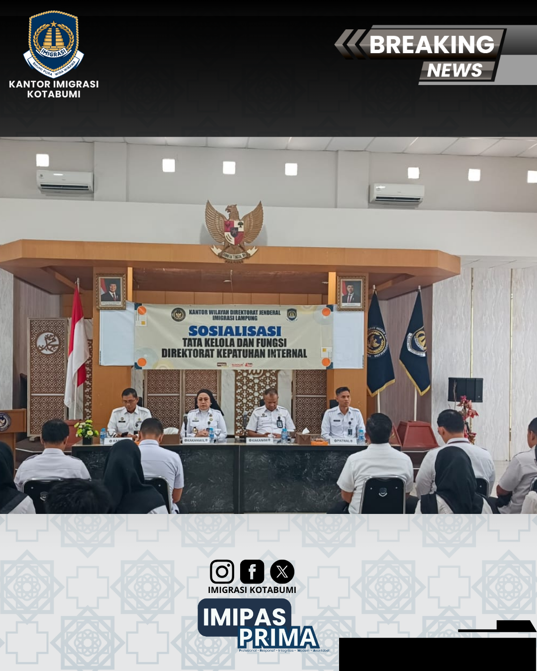 Sosialisasi Tata Kelola dan Fungsi Direktorat Kepatuhan Internal di Wilayah Ditjen Imigrasi Lampung