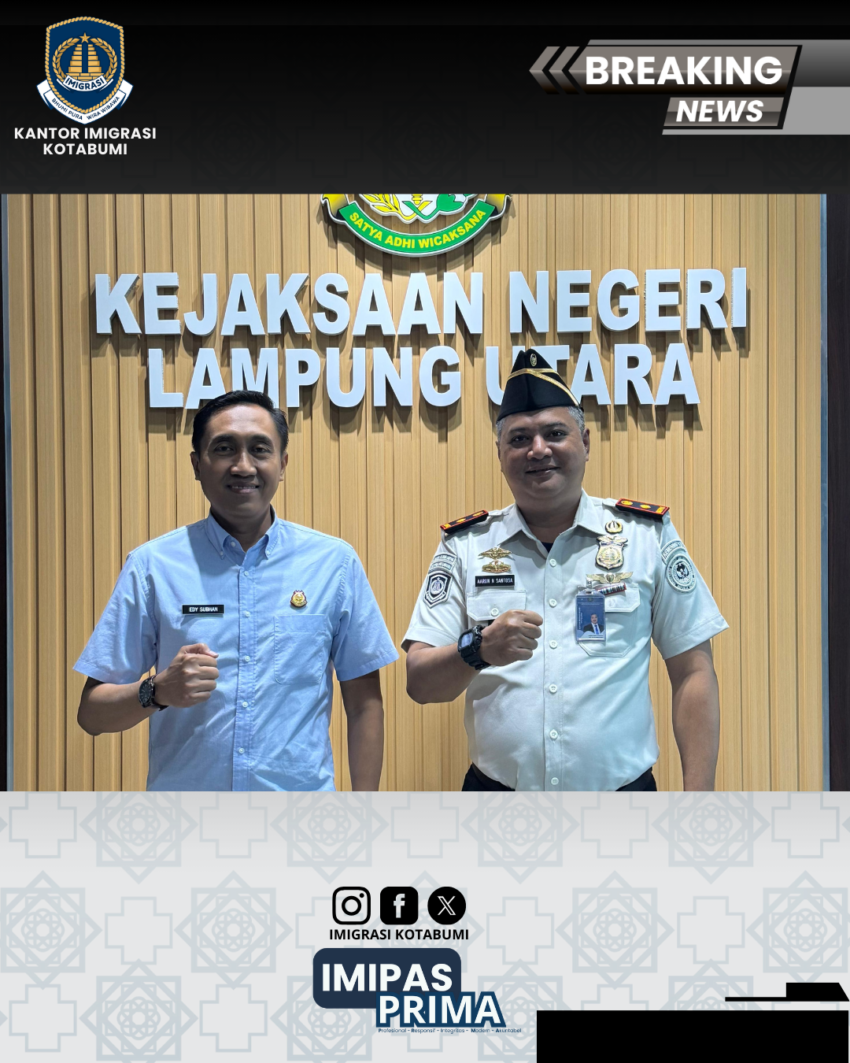 Perkenalan dan Koordinasi Kepala Kantor Imigrasi Kotabumi dengan Kejari Lampung Utara