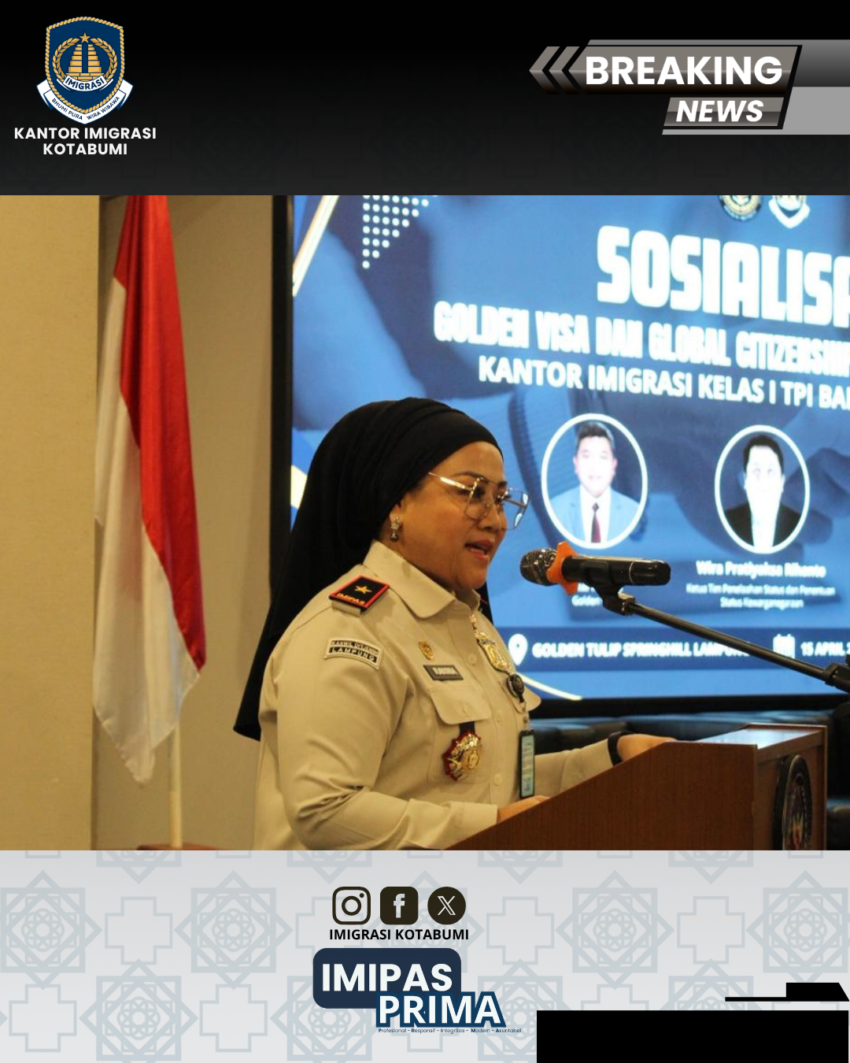 Imigrasi Kotabumi Hadiri Sosialisasi Golden Visa dan Global Citizenship of Indonesia (GCI)