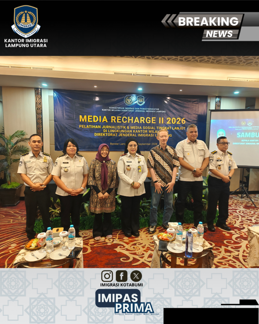 Perkuat Strategi Komunikasi dan Teknologi, Imigrasi Lampung Utara Ikuti Pelatihan Peningkatan Kapasitas Komunikasi Publik di Bandar Lampung