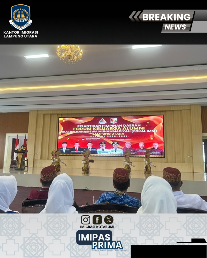 Kantor Imigrasi Lampung Utara Hadiri Pelantikan Pimpinan Daerah FOKAL IMM Periode 2026–2031