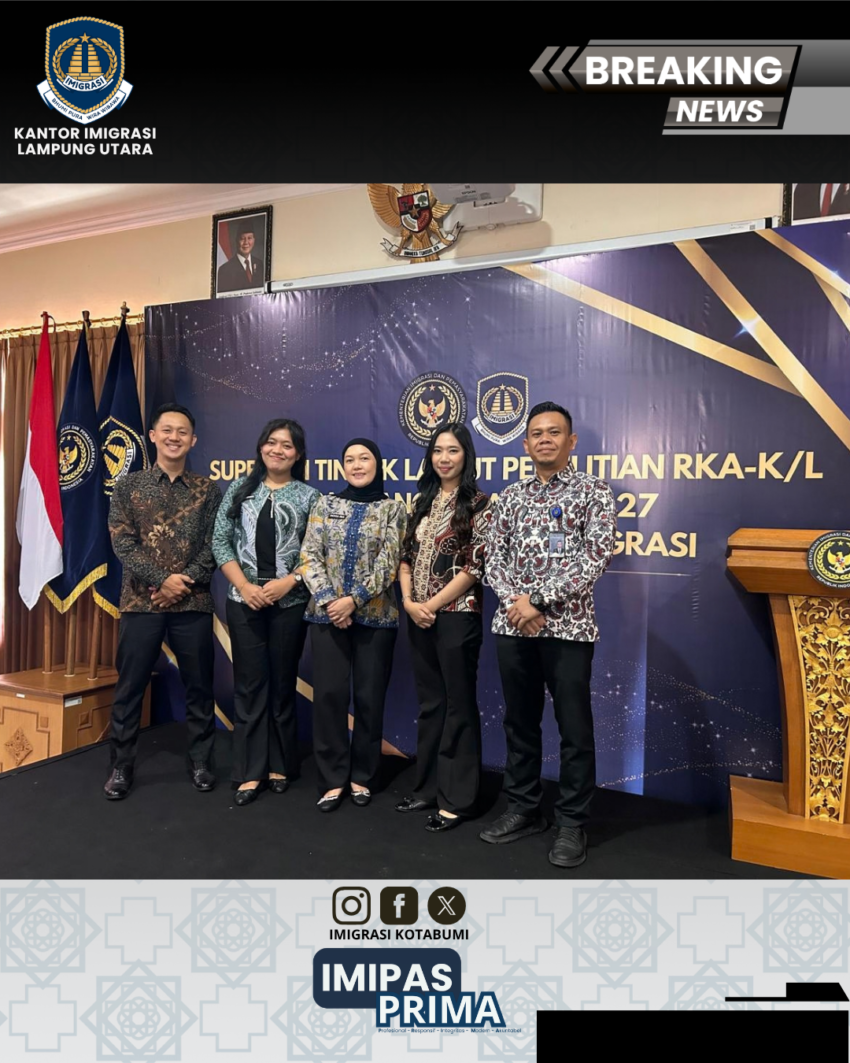 Imigrasi Lampung Utara Ikuti Supervisi Tindak Lanjut Penelitian RKA-K/L Pagu Anggaran Tahun Anggaran 2027